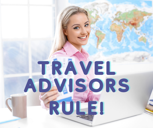 Travel Advisors add Value